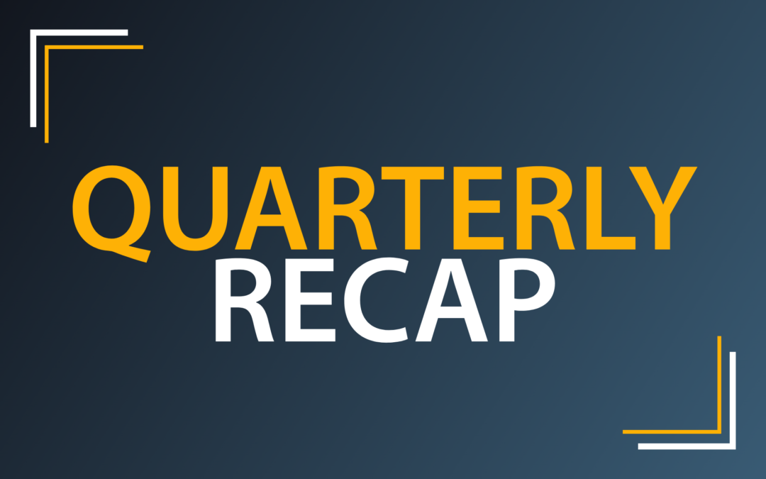 Quarterly Recap – January 2021