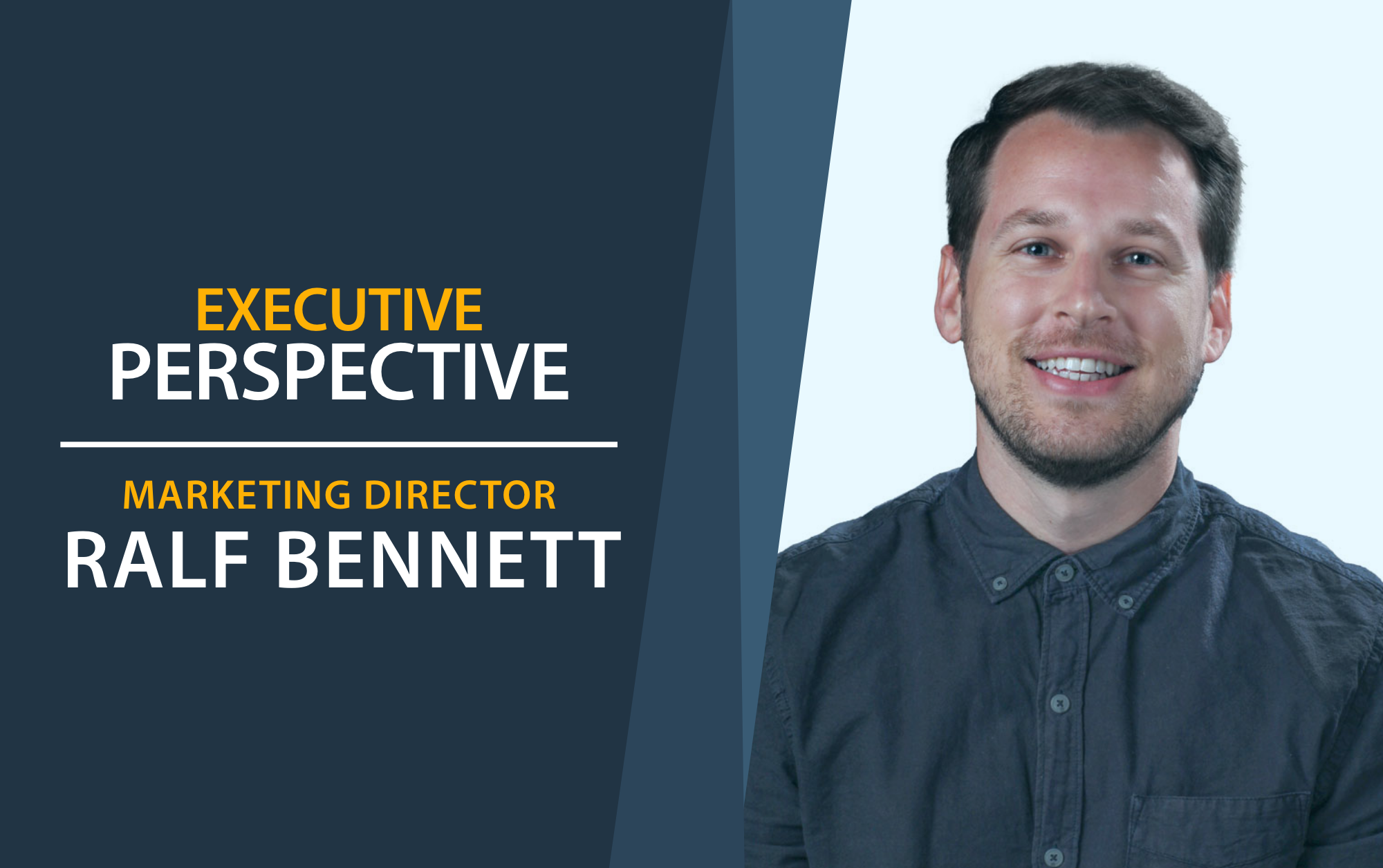 Executive Perspective - Ralf Bennett
